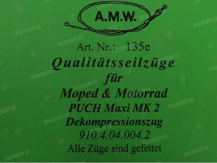 Bowdenzug Puch Maxi MK2 Dekompressionszug A.M.W. 